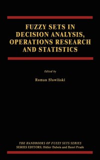 Front cover_Fuzzy Sets in Decision Analysis, Operations Research and Statistics