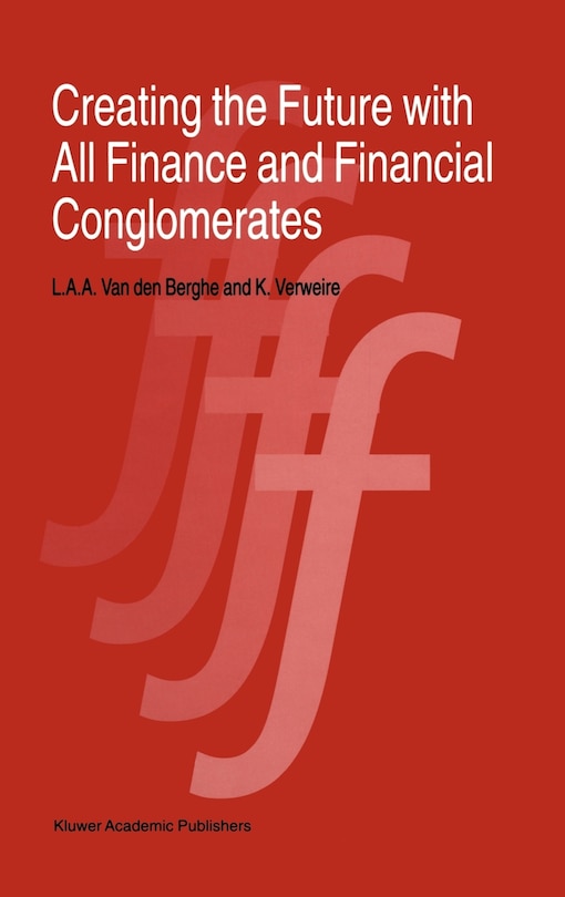 Front cover_Creating the Future with All Finance and Financial Conglomerates