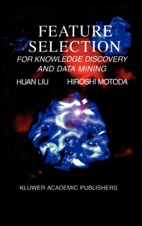 Front cover_Feature Selection for Knowledge Discovery and Data Mining