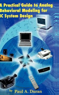 Front cover_A Practical Guide to Analog Behavioral Modeling for IC System Design