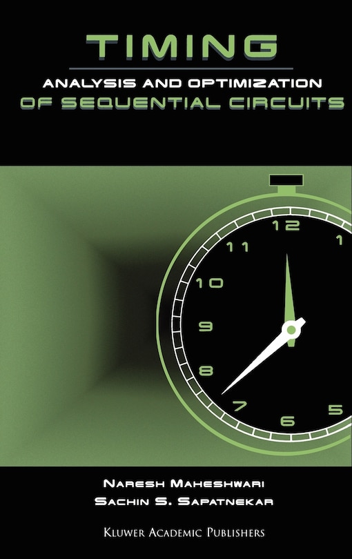 Front cover_Timing Analysis And Optimization Of Sequential Circuits