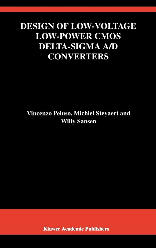 Front cover_Design of Low-Voltage Low-Power CMOS Delta-Sigma A/D Converters