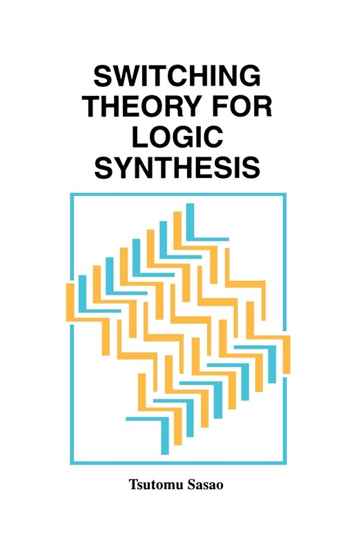 Couverture_Switching Theory For Logic Synthesis