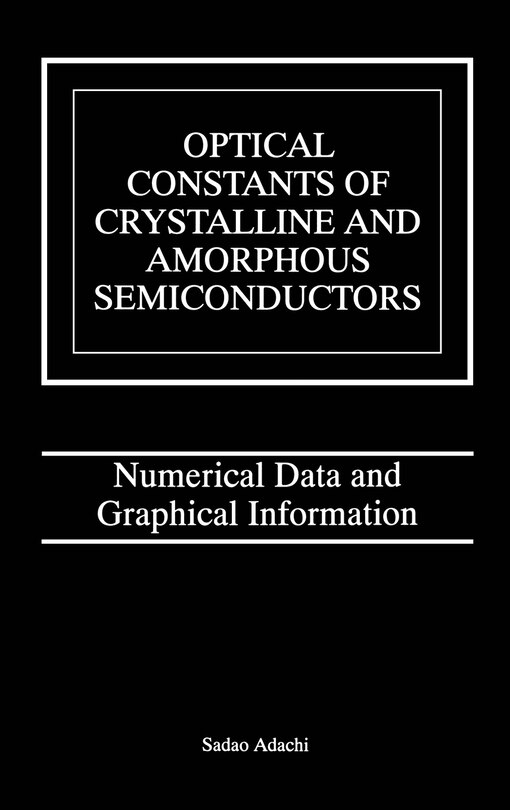 Front cover_Optical Constants Of Crystalline And Amorphous Semiconductors