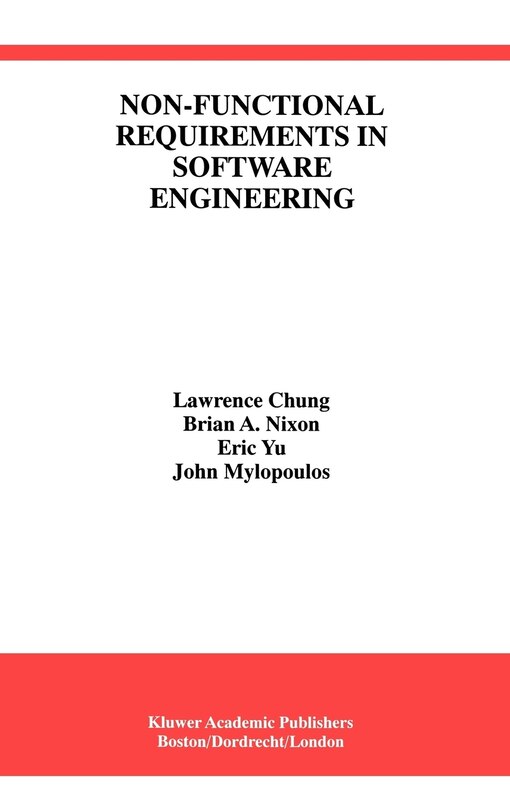 Front cover_Non-Functional Requirements in Software Engineering