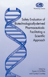 Front cover_Safety Evaluation of Biotechnologically-derived Pharmaceuticals