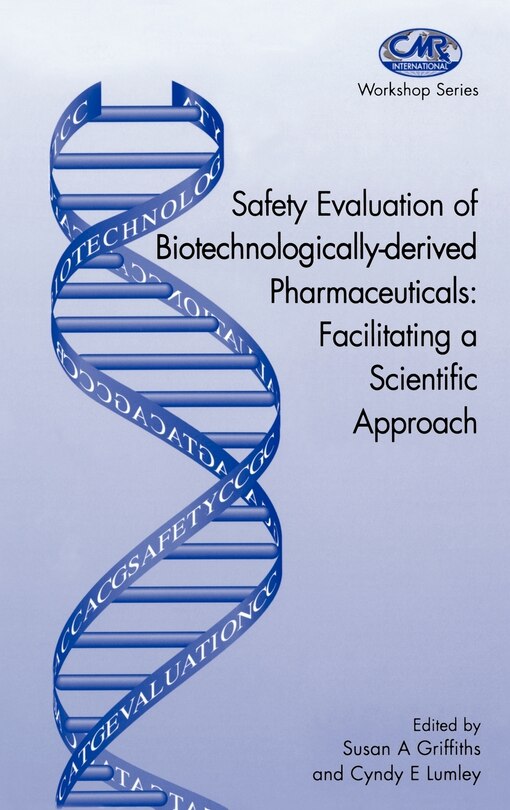 Front cover_Safety Evaluation of Biotechnologically-derived Pharmaceuticals