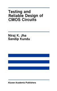 Couverture_Testing And Reliable Design Of Cmos Circuits