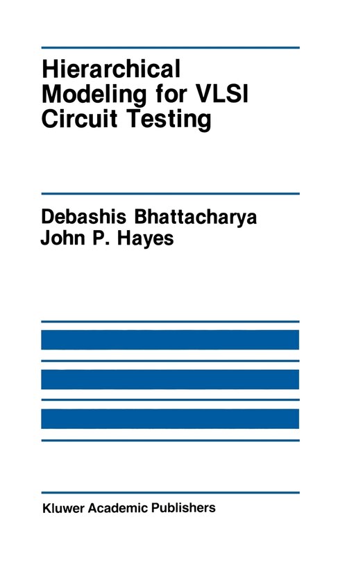 Couverture_Hierarchical Modeling for VLSI Circuit Testing