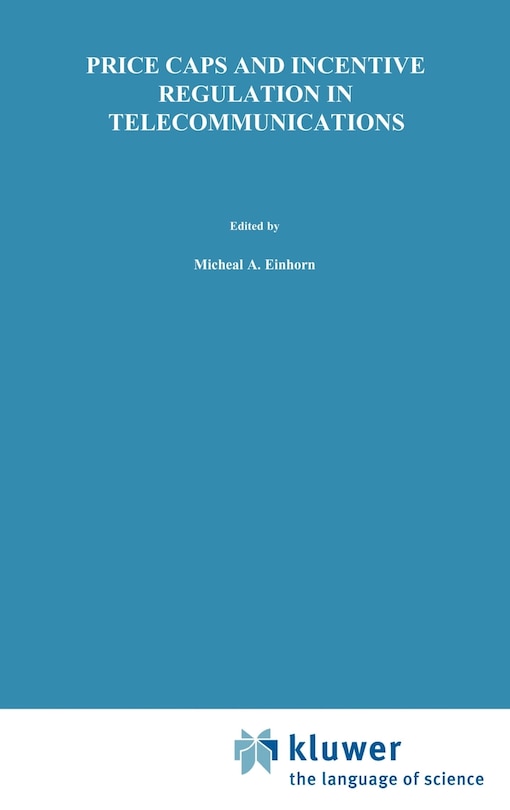 Couverture_Price Caps and Incentive Regulation in Telecommunications