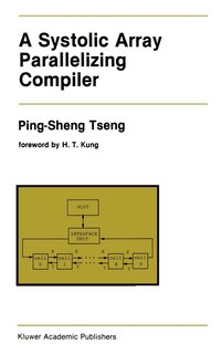 Front cover_A Systolic Array Parallelizing Compiler