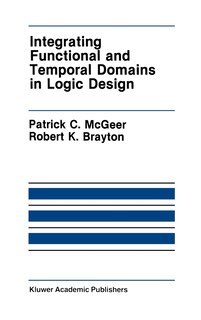 Front cover_Integrating Functional and Temporal Domains in Logic Design