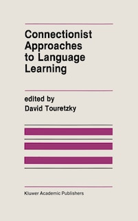 Couverture_Connectionist Approaches to Language Learning