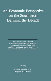 Front cover_An Economic Perspective on the Southwest: Defining the Decade
