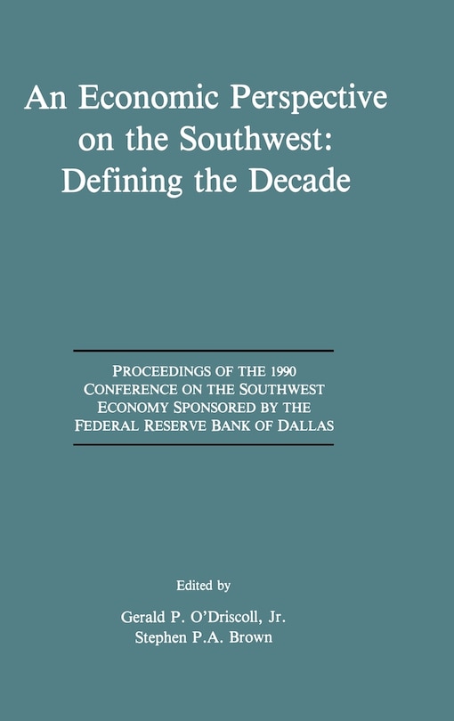 Front cover_An Economic Perspective on the Southwest: Defining the Decade
