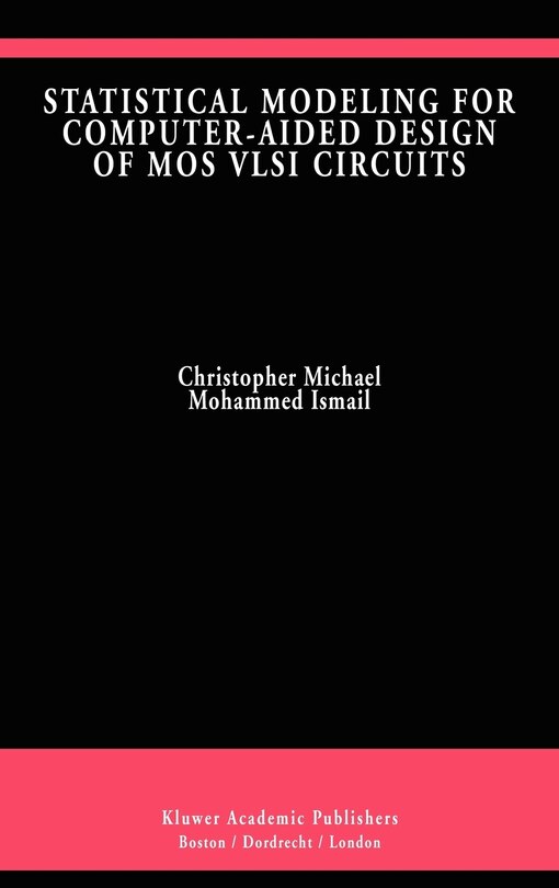 Couverture_Statistical Modeling for Computer-Aided Design of Mos VLSI Circuits