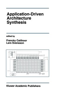 Couverture_Application-Driven Architecture Synthesis
