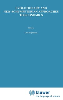 Front cover_Evolutionary and Neo-Schumpeterian Approaches to Economics