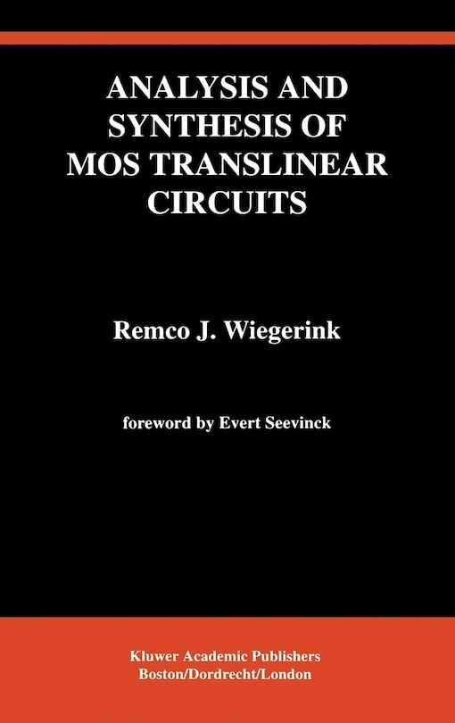 Front cover_Analysis and Synthesis of MOS Translinear Circuits