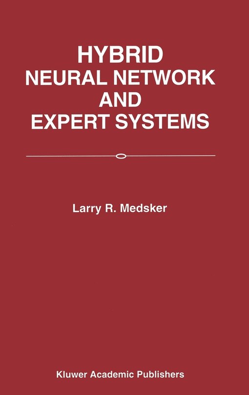 Front cover_Hybrid Neural Network and Expert Systems