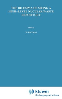 Front cover_The Dilemma of Siting a High-Level Nuclear Waste Repository