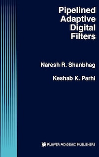 Couverture_Pipelined Adaptive Digital Filters