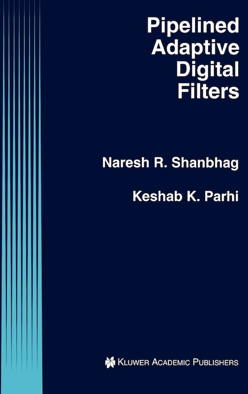 Couverture_Pipelined Adaptive Digital Filters