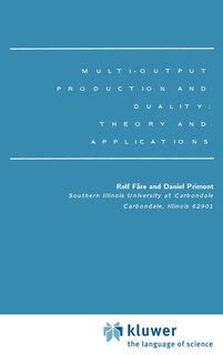 Front cover_Multi-Output Production and Duality: Theory and Applications