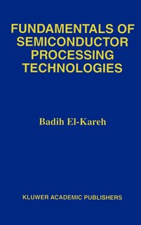 Front cover_Fundamentals of Semiconductor Processing Technology