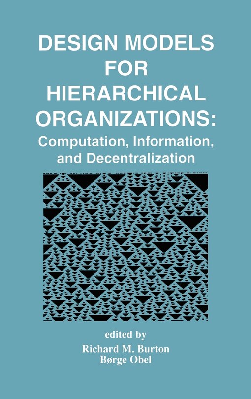 Front cover_Design Models for Hierarchical Organizations