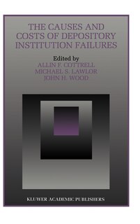 Couverture_The Causes and Costs of Depository Institution Failures