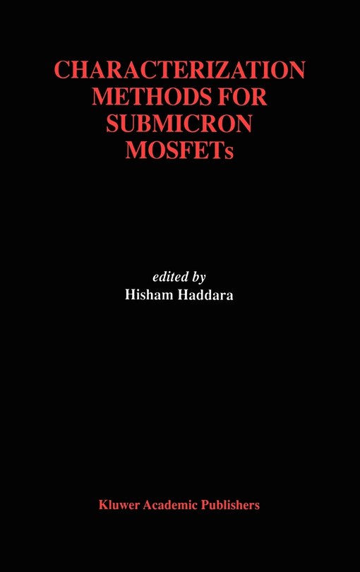 Front cover_Characterization Methods for Submicron MOSFETs