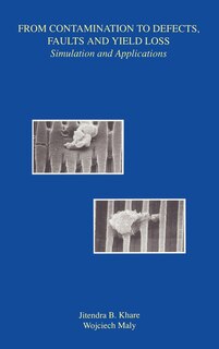 Front cover_From Contamination to Defects, Faults and Yield Loss