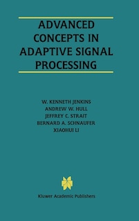 Front cover_Advanced Concepts In Adaptive Signal Processing