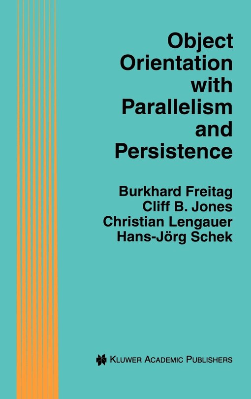 Front cover_Object Orientation with Parallelism and Persistence