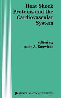 Front cover_Heat Shock Proteins and the Cardiovascular System