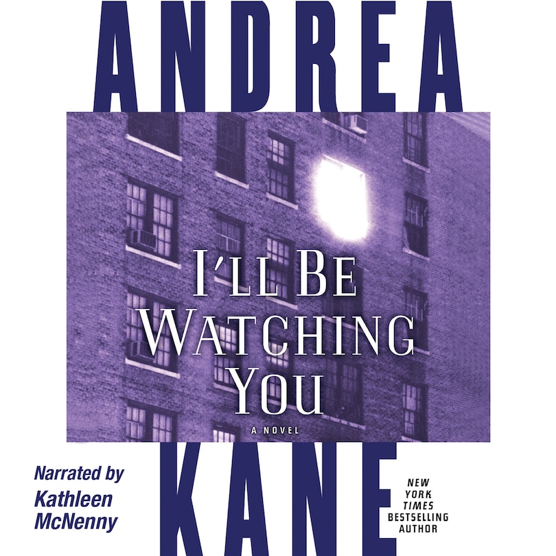 I’ll Be Watching You