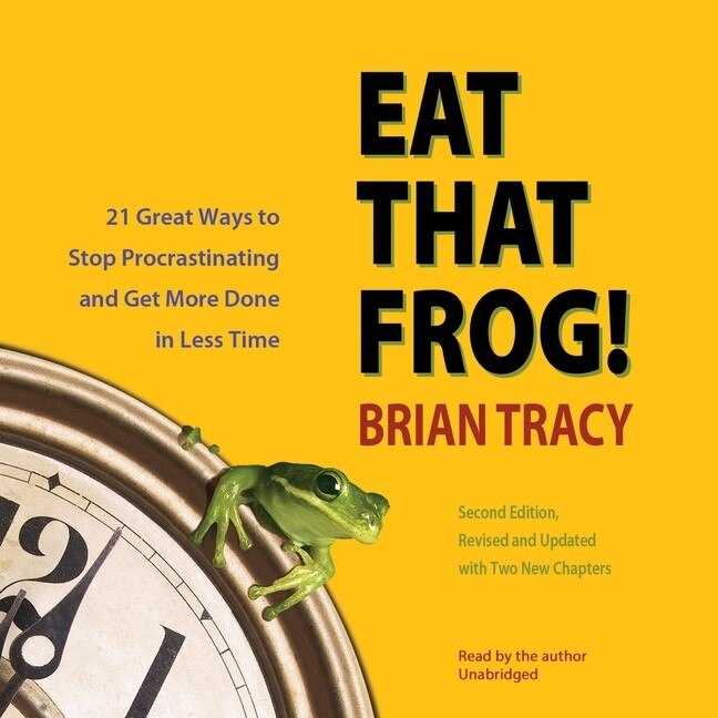 Couverture_Eat That Frog!, Second Edition Lib/E