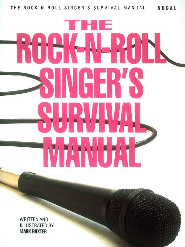 Couverture_The Rock-N-Roll Singer's Survival Manual