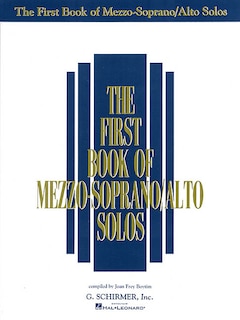 Front cover_The First Book of Mezzo-Soprano/Alto Solos