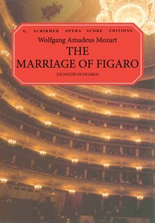 Front cover_The Marriage Of Figaro (le Nozze Di Figaro)