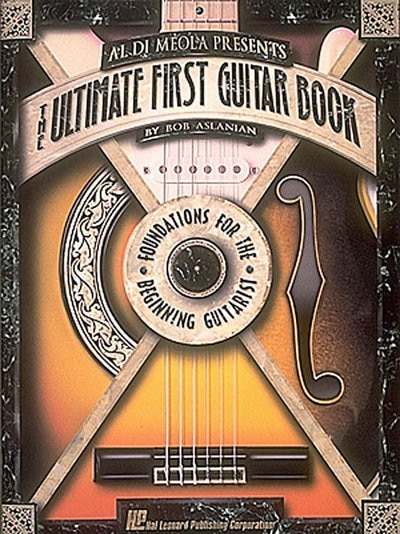 Front cover_Al DiMeola Presents The Ultimate First Guitar Book
