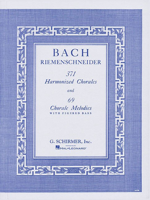 Front cover_371 Harmonized Chorales And 69 Chorale Melodies With Figured Bass