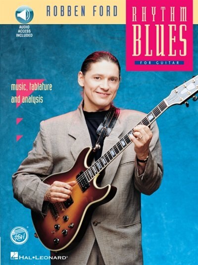 Robben Ford - Rhythm Blues: REH Book/Audio Pack