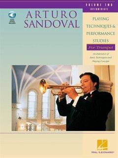 Couverture_Arturo Sandoval - Playing Techniques & Performance Studies For Trumpet - Volume 2 (intermediate)