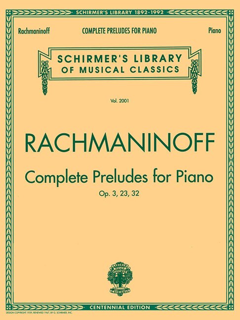 Complete Preludes, Op. 3, 23, 32: Schirmer Library of Classics Volume 2001 NFMC 2024-2028 Selection