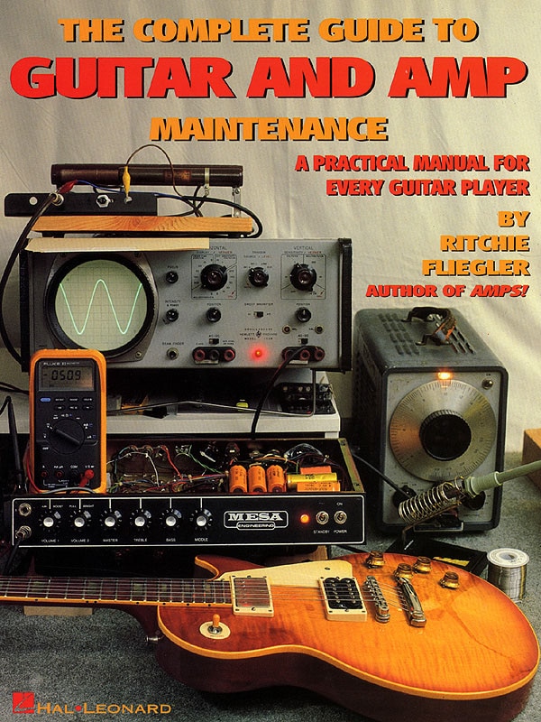 Couverture_The Complete Guide to Guitar and Amp Maintenance