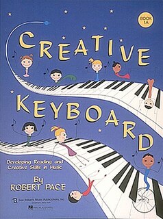 Creative Keyboard: Book 1A