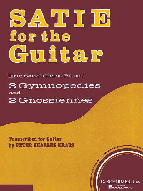 Satie for the Guitar: Guitar Solo