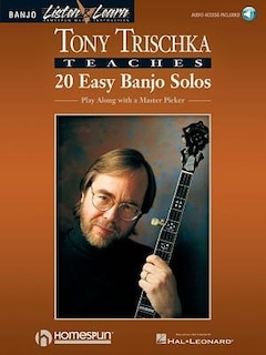 Front cover_Tony Trischka Teaches 20 Easy Banjo Solos